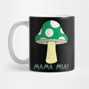 mama mia Mug